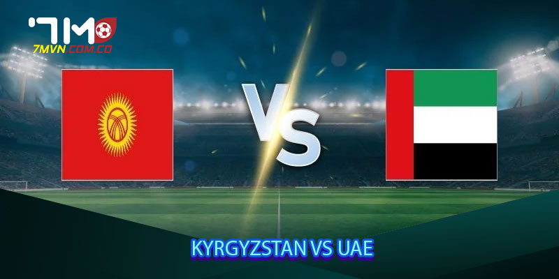 Kyrgyzstan vs UAE