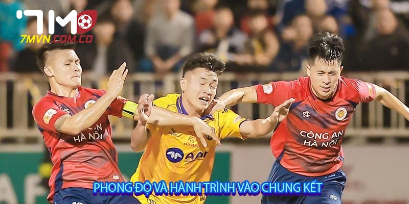 Phong độ và hành trình vào chung kết