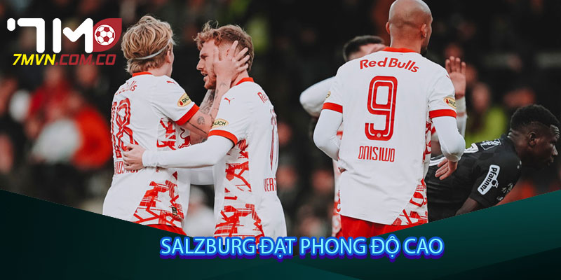 Salzburg đạt phong độ cao